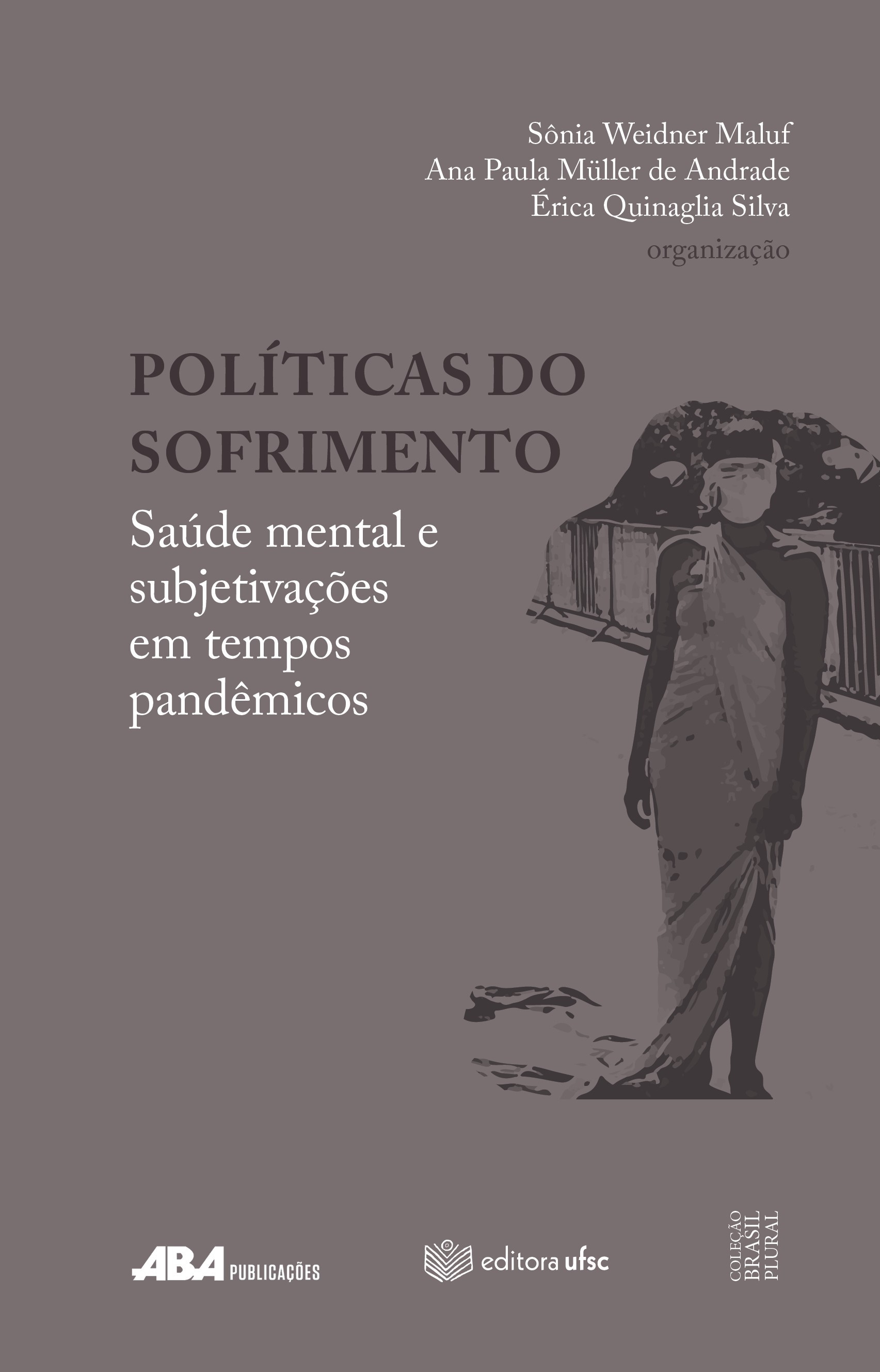 Capa do livro Políticas do sofrimento: Saúde mental e subjetivações em tempos pandêmicos
