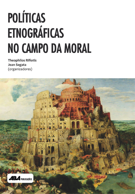 Capa do livro Políticas Etnográficas no Campo da Moral