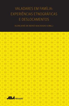 Capa do livro Valadares em família: experiências etnográficas e deslocamentos