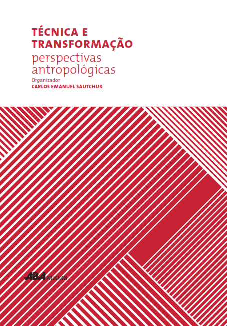 Capa do livro Técnica e Transformação perspectivas antropológicas