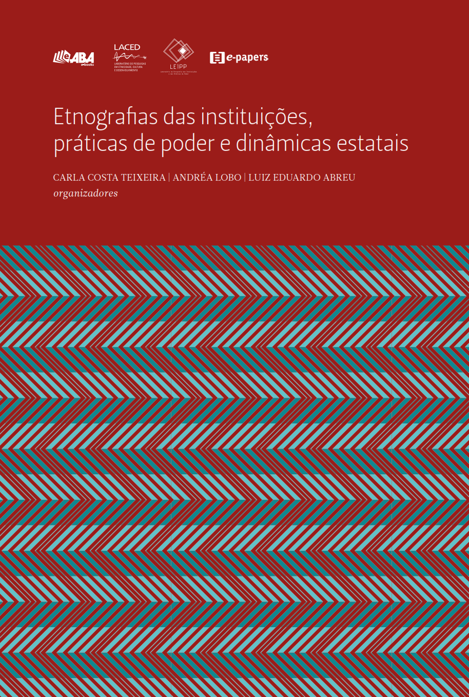 Capa do livro Etnografias das instituições, práticas de poder e dinâmicas estatais