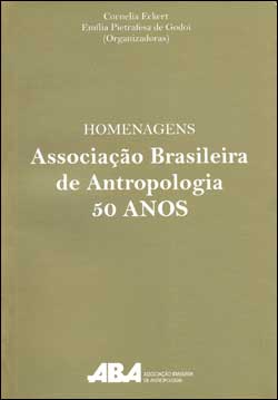Capa do livro Homenagens - Associação Brasileira de Antropologia 50 anos
