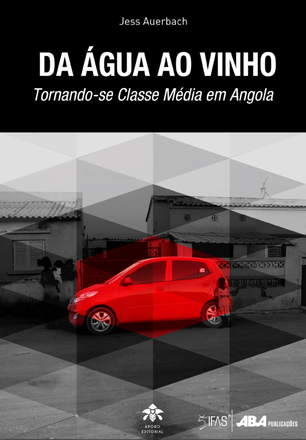 Capa do livro Da água ao vinho: tornando-se classe média em Angola