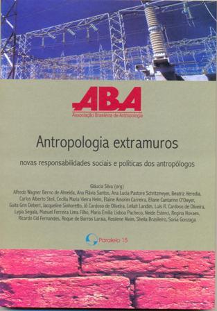 Capa do livro Antropologia Extramuros: novas responsabilidades sociais e políticas dos antropólogos