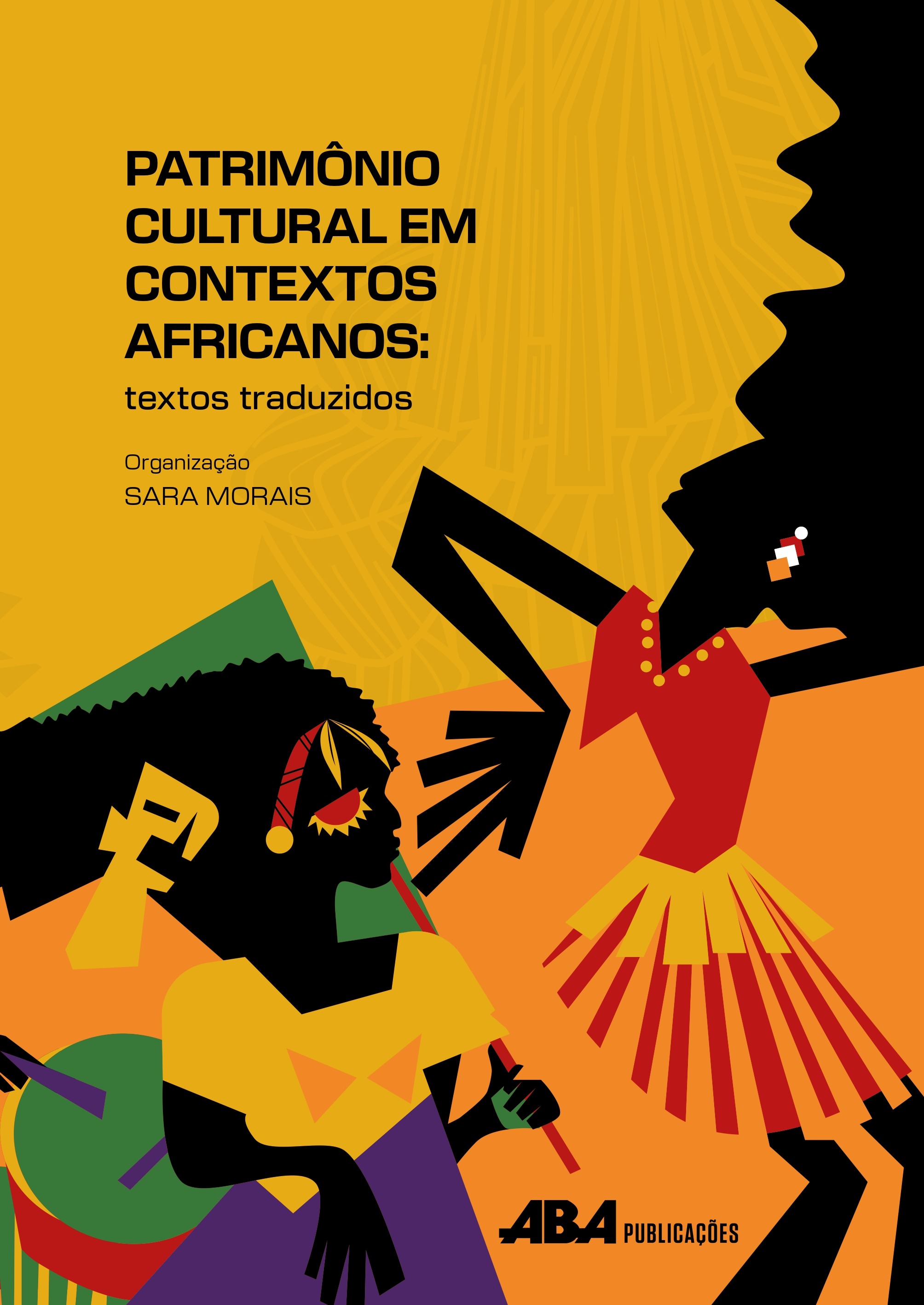 Capa do livro Patrimônio Cultural em Contextos Africanos: Textos Traduzidos