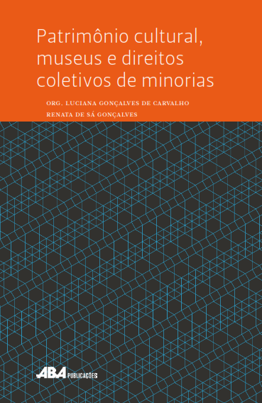 Capa do livro Patrimônio cultural, museus e direitos coletivos de minorias