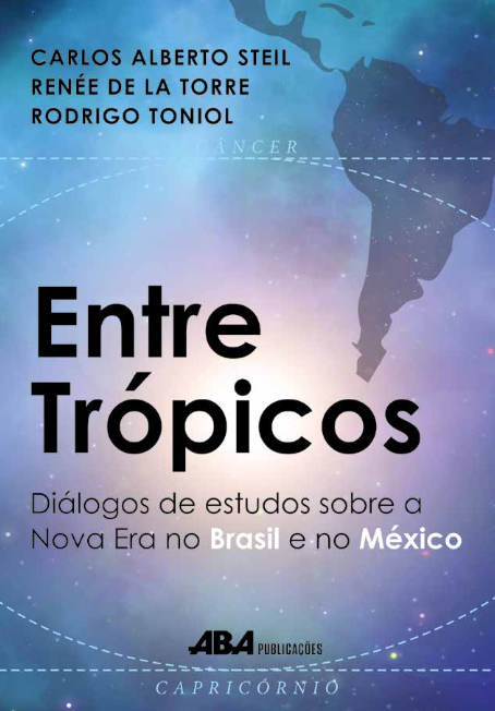 Capa do livro Entre trópicos: diálogos de estudos sobre a Nova Era no Brasil e no México
