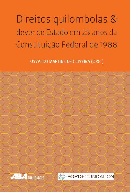 Capa do livro Direitos Quilombolas & Dever de Estado, em 25 anos da Constituição Federal de 1988