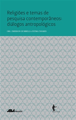 Capa do livro Religiões e temas de pesquisa contemporâneos: diálogos antropológicos