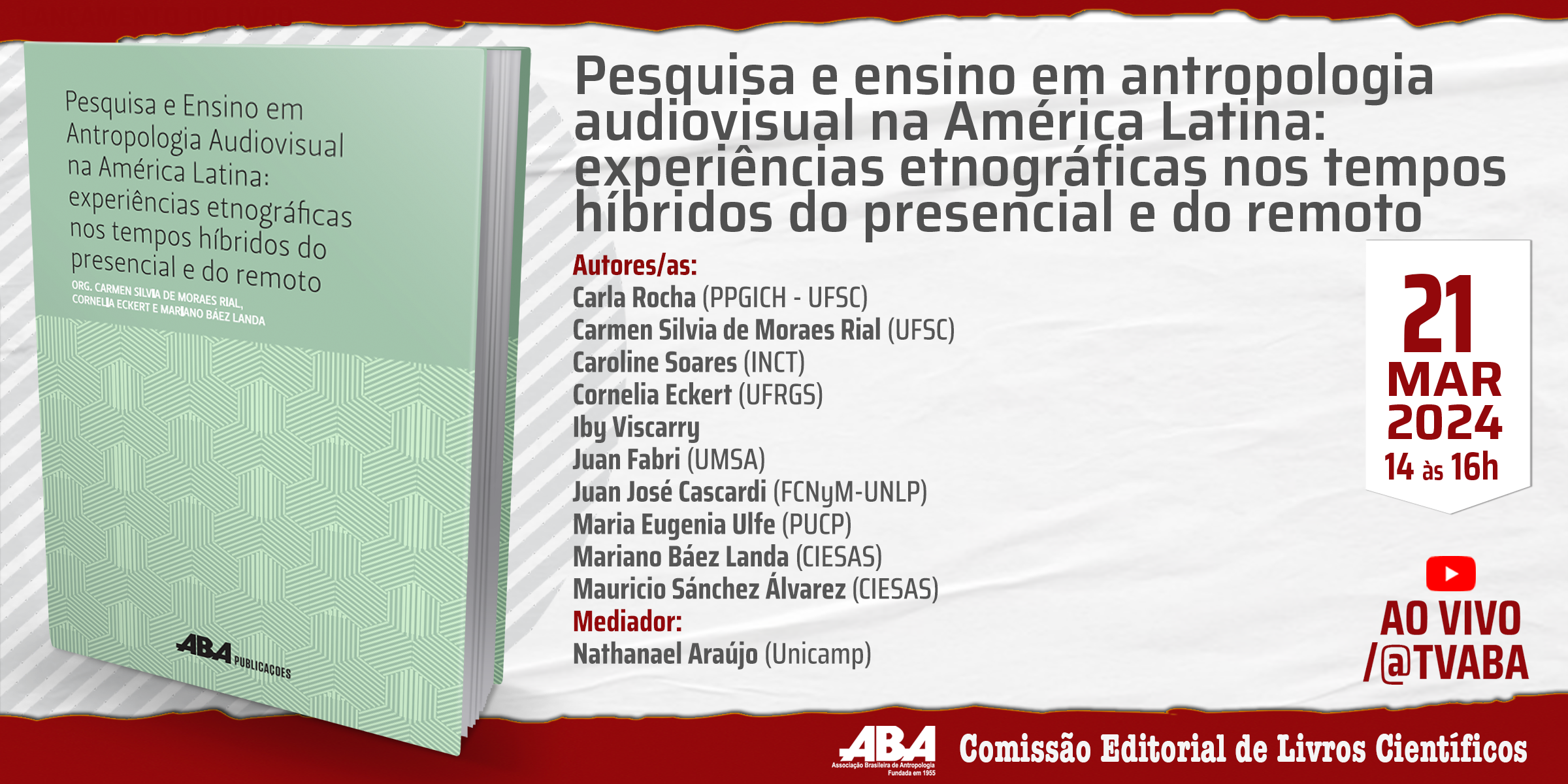 Pesquisa e ensino em antropologia audiovisual na América Latina: experiências etnográficas nos tempos híbridos do presencial e do remoto