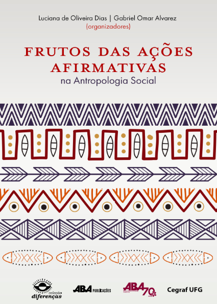 Capa do livro Frutos das ações afirmativas na antropologia  social